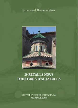Oliverot 21 - 29 retalls nous d'història d'Altafulla Oliverot 21 - 29 retalls nous d'història d'Altafulla