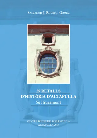 Oliverot 23- 29 retalls d'història d'Altafulla Oliverot 23- 29 retalls d'història d'Altafulla