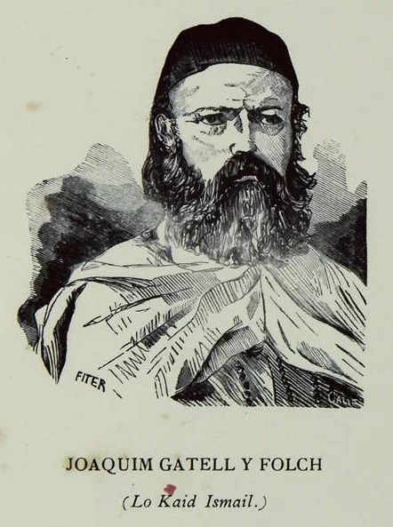 Joaquim Gatell i Folck, el Kaid Ismail